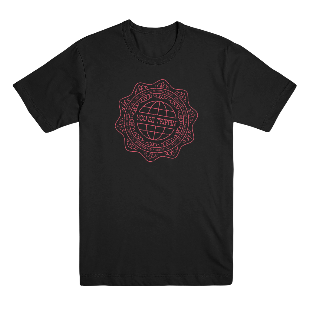 You Be Trippin' T-Shirt - Black – Ari Shaffir | Official Online Store